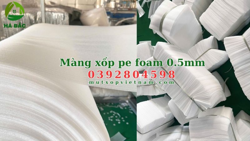 Màng xốp pe foam 0.5mm bọc lót đồ gỗ xuất khẩu tại Bình Chánh HCM