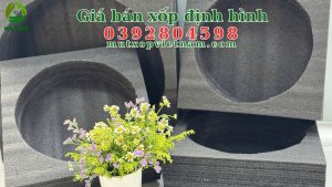 Giá bán xốp định hình Giá bán xốp định hình